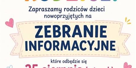 ZEBRANIE RODZICÓW DZIECI NOWOPRZYJĘTYCH